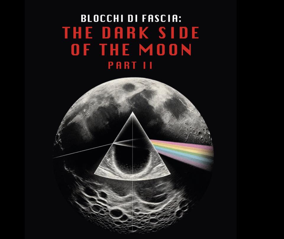 CFM al prestigioso convegno “Blocchi di Fascia: The Dark side of the moon parte II”