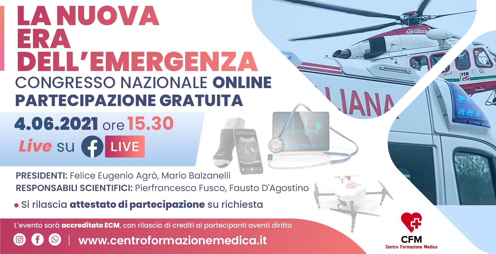 CONGRESSO NAZIONALE ONLINE La Nuova Era dell’Emergenza Esperti di emergenza-urgenza al meeting nazionale